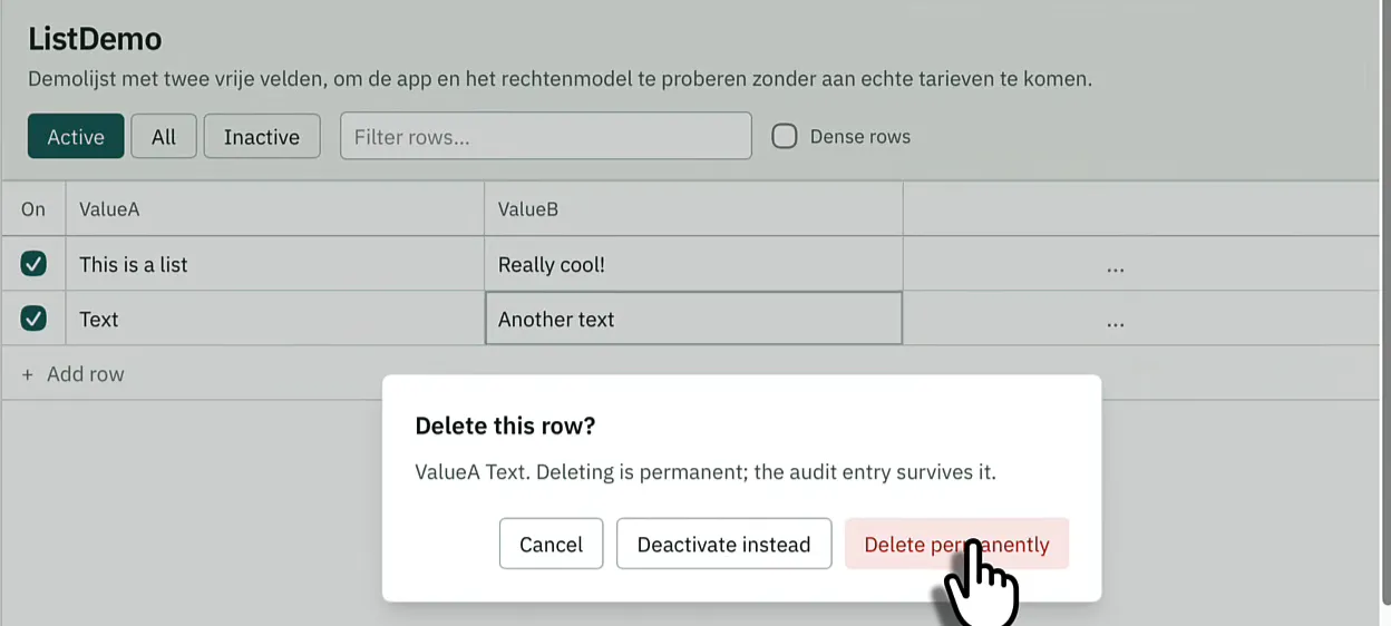Delete this row dialog in the ListDemo list with the buttons Cancel, Deactivate instead and Delete permanently