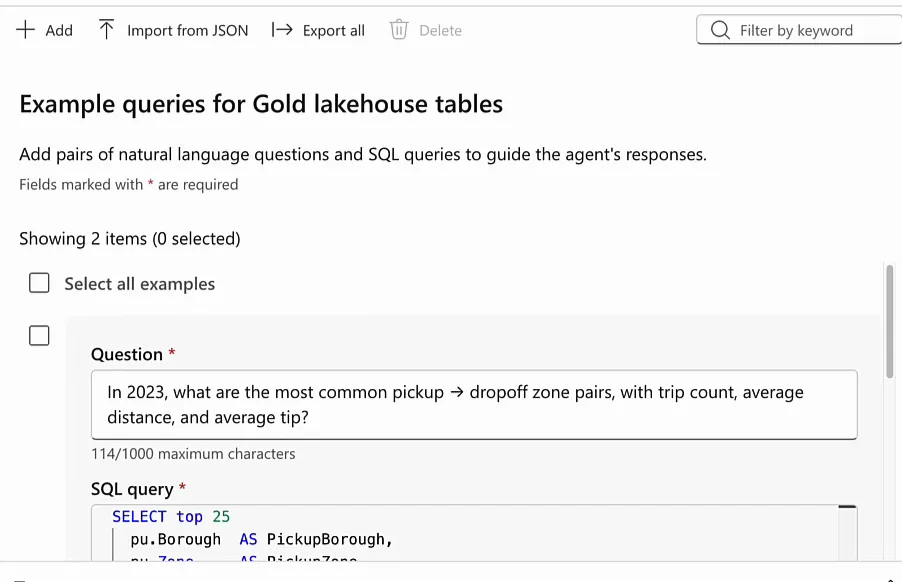 Example queries for Gold lakehouse tables with the question In 2023, what are the most common pickup to dropoff zone pairs, with trip count, average distance, and average tip, and the start of its SQL query