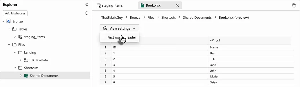 Lakehouse explorer with Files > Shortcuts > Shared Documents and a preview of Book.xlsx with ID and Name in the first row, and the View settings menu open on First row as header