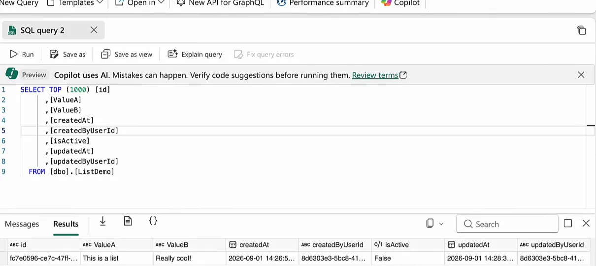 Query on dbo.ListDemo in the Fabric SQL database with one row, This is a list and Really cool!, where isActive is False