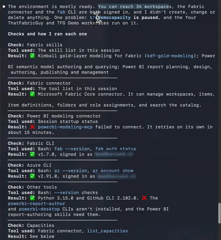 Claude's answer: the environment is mostly ready, followed by one check per tool with the tool used and a result, including a failed powerbi-modeling-mcp connection and missing Power BI CLIs